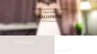 kalispring - Private  [Chaturbate] teenpussy cuminmouth cumslut