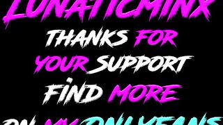 lunaticminx - [Video] face fucking onlyfans smile teen